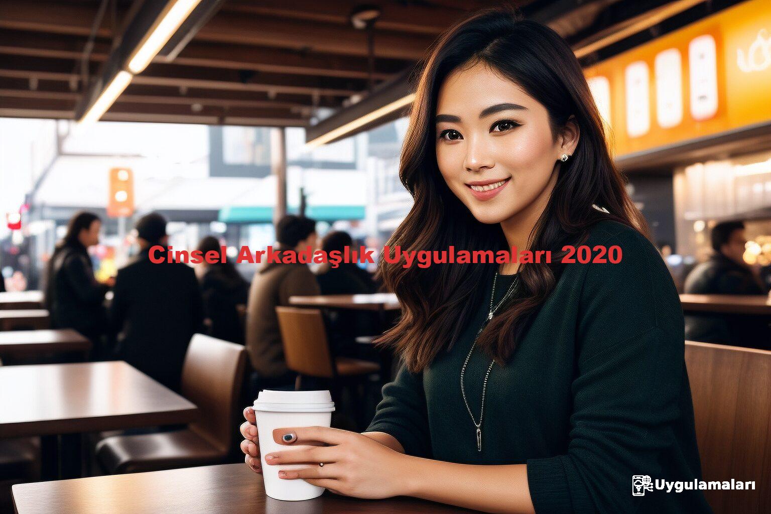 Cinsel Arkadaşlık Uygulamaları 2020