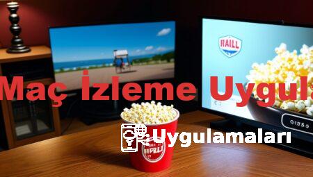 Kaçak Maç İzleme Uygulamaları