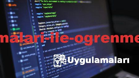 Eğitim Uygulamaları ile Öğrenmenin Kolay Yolu