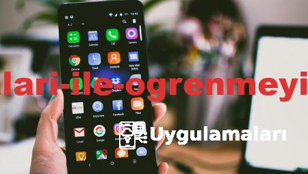 Eğitim Uygulamaları ile Öğrenmeyi Eğlenceli Hale Getirin