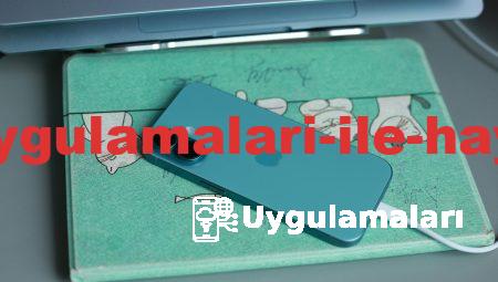Popüler Mobil Uygulamaları ile Hayatınızı Kolaylaştırın