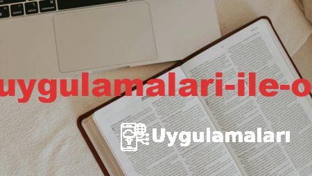 Popüler Eğitim Uygulamaları ile Öğrenmenin Yolu