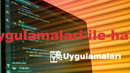 Popüler Mobil Uygulamaları ile Hayatınızı Kolaylaştırın