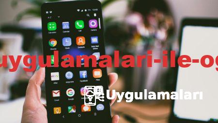 Ücretsiz Eğitim Uygulamaları ile Öğrenme Kolaylığı