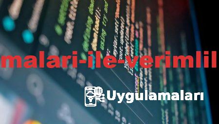 En İyi Uygulamaları ile Verimliliğinizi Artırın