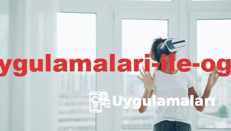 Popüler Eğitim Uygulamaları ile Öğrenmeyi Hızlandırın