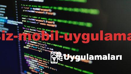 Popüler Ücretsiz Mobil Uygulamaları ile Tanışın